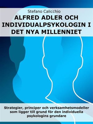 cover image of Alfred Adler och individualpsykologin i det nya millenniet